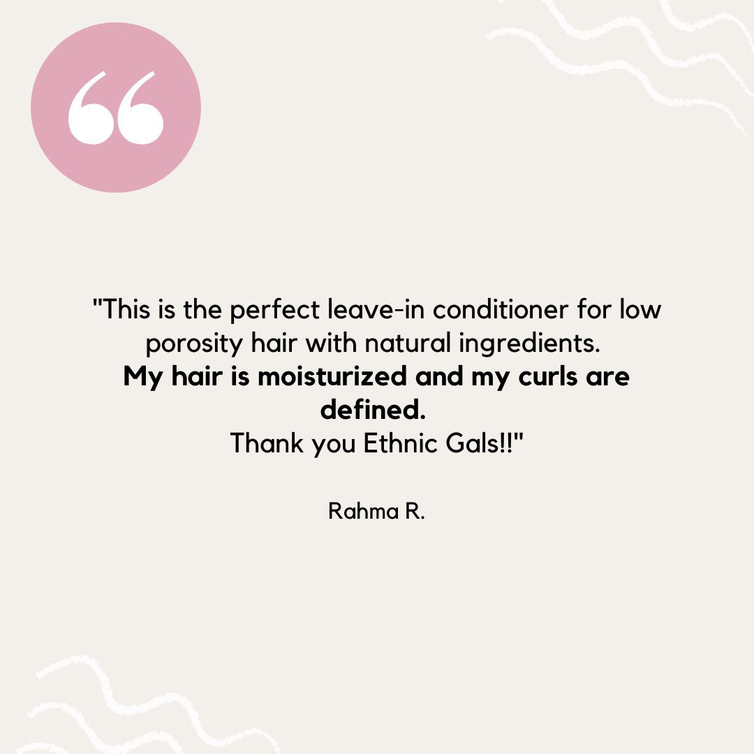 Leave - in Conditioner Low Porosity Deep Moisture - Ethnic Gals