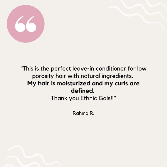 Leave - in Conditioner Low Porosity Deep Moisture - Ethnic Gals